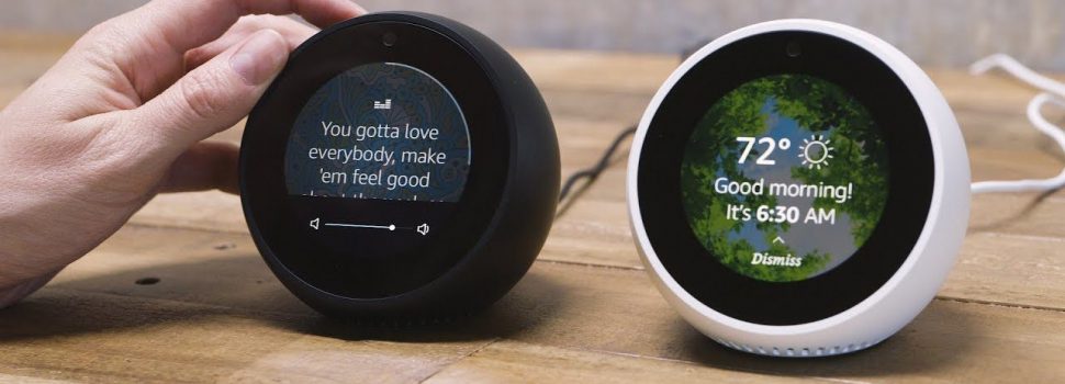 Echo Spot? Tell Me More!