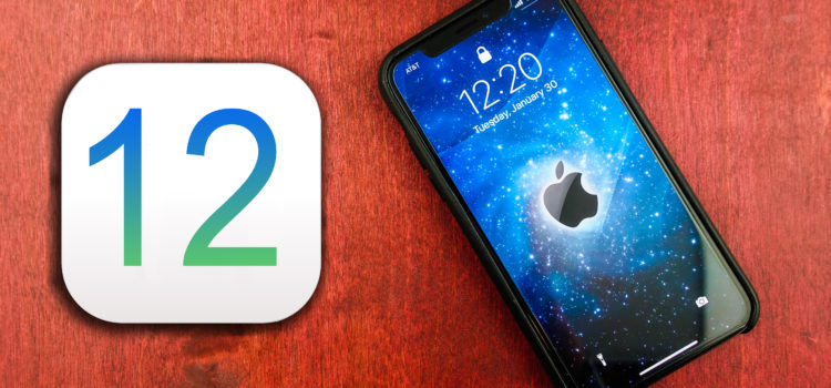 Feature Roundup: iOS 12 Now Live