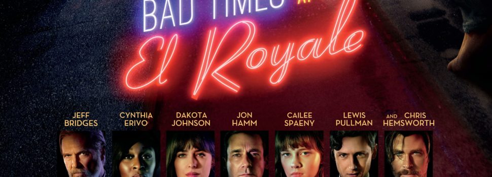 Monday Movie Review: Bad Times at the El Royale