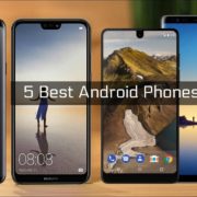 Top 5 Android Devices for 2018
