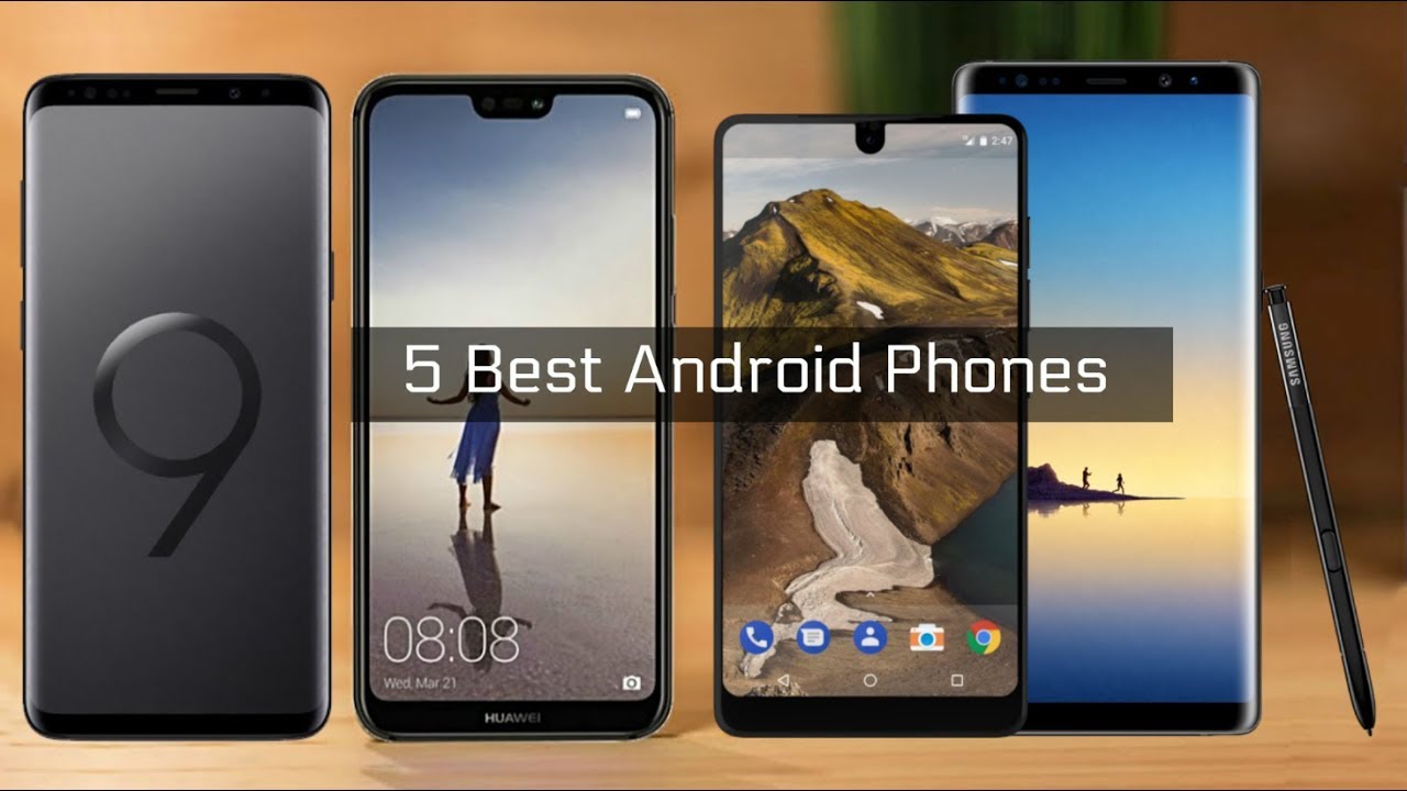 Top 5 Android Devices for 2018
